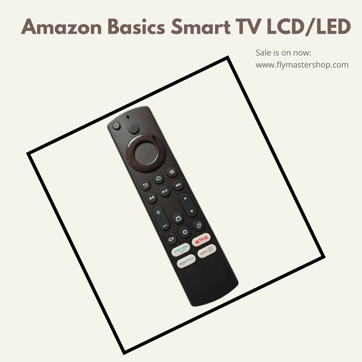 Amazon Basics Smart TV Remote | Compatible with LCD/LED TVs | Replacement Remote (No Voice, Not for Amazon FIRE TV Stick - Flymaster Shop
